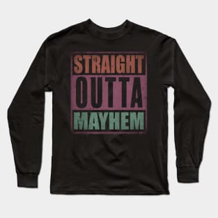 Mayhem Proud To Be Personalized Name Birthday Long Sleeve T-Shirt